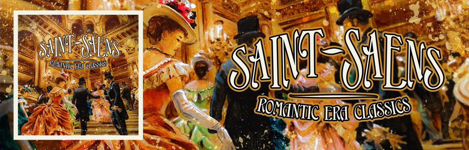 Saint-Saens: Romantic Era Classics - De Wolfe Music